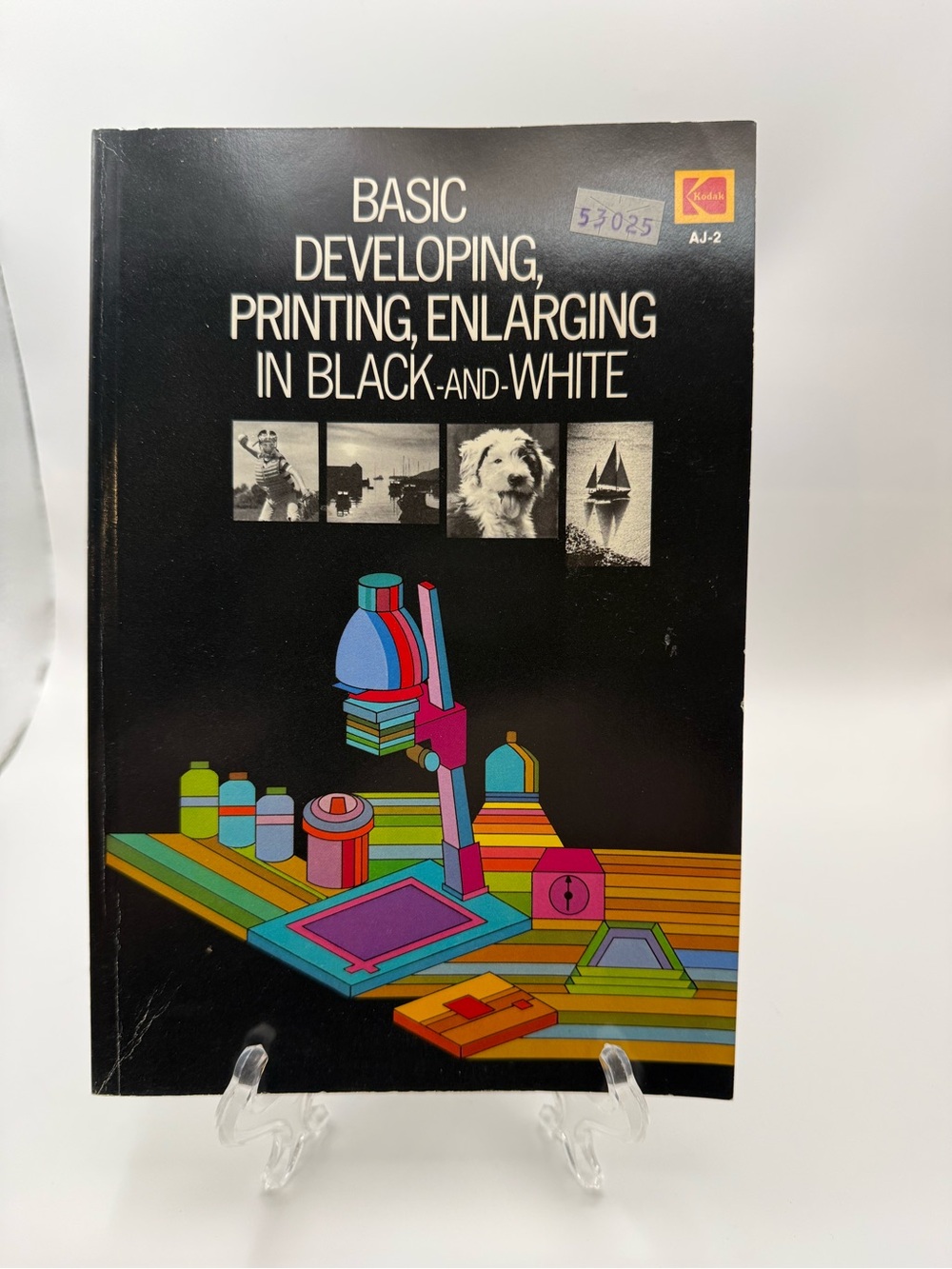 Kodak Basic Developing Printing
Enlarging in Black & White
Photography Book 1977